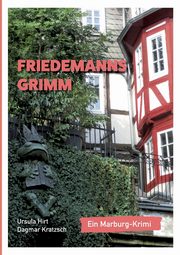 Friedemanns Grimm, Hirt Ursula