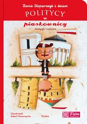 Politycy w piaskownicy, Stoparczyk Katarzyna