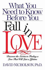 What You Need to Know Before You Fall in Love, Nicholson David