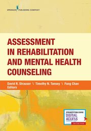ksiazka tytu: ASSESSMENT PRINCIPLES AND PRACTICE IN REHABILITATION COUNSELING (TENT) autor: 