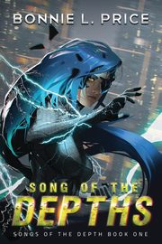 Song of the Depths, Price Bonnie L.