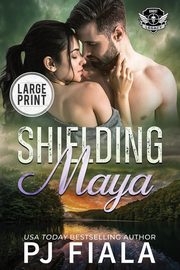 Shielding Maya, Fiala PJ