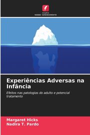 Experi?ncias Adversas na Infncia, Hicks Margaret