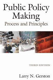 Public Policy Making, Gerston Larry N.
