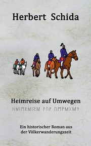 Heimreise auf Umwegen, Schida Herbert