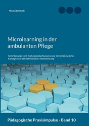 Microlearning in der ambulanten Pflege, Schmidt Nicola