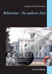 Behaviour - Zu anderer Zeit, Schulze Joachim Dieter
