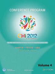 CHI 2012 The 30th ACM Conference on Human Factors in Computing Systems V4, CHI 12 Conference Committee