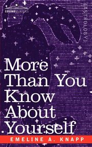 More Than You Know about Yourself, Knapp Emeline A.