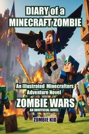 Diary of a Minecraft Zombie, Kid Zombie