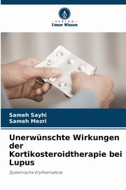 Unerwnschte Wirkungen der Kortikosteroidtherapie bei Lupus, Sayhi Sameh