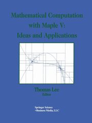 Mathematical Computation with Maple V, 