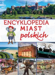 ksiazka tytu: Encyklopedia miast polskich autor: ywczak Krzysztof