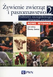 ksiazka tytu: ywienie zwierzt i paszoznawstwo Tom 2 autor: 