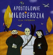 Apostoowie miosierdzia, Piotrowska Eliza