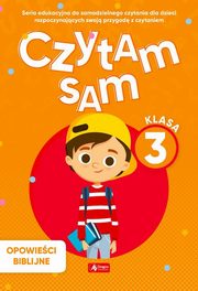 Czytam sam klasa 3 Opowieci Bibilijne, 