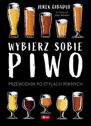 Wybierz sobie piwo., Gibado Jerzy