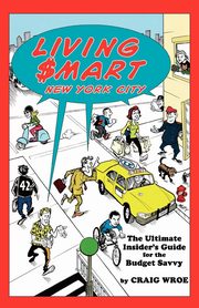 Living $mart New York City, Wroe Craig