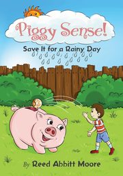 Piggy Sense!, Moore Reed Abbitt