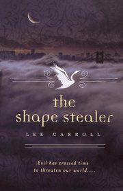 The Shape Stealer, Carroll Lee