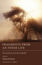 Fragments from an Inner Life, Underhill Evelyn