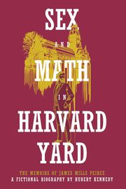 Sex and Math in Harvard Yard, Kennedy Hubert