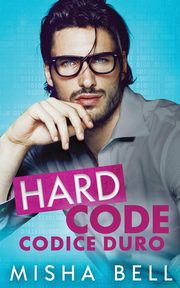 Hard Code - Codice Duro, Bell Misha