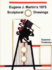 ksiazka tytu: Eugene J. Martin's 1975 Sculptural Drawings autor: Fredericq Suzanne