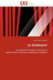 Le baldaquin, FUHRER-WIENER-L