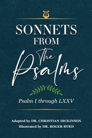 Sonnets From the Psalms, Dickinson Christian