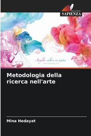 Metodologia della ricerca nell'arte, Hedayat Mina