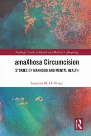 amaXhosa Circumcision, Vivian Lauraine M. H.