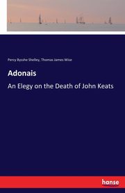 Adonais, Wise Thomas J.