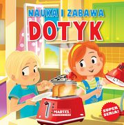 ksiazka tytu: Nauka i zabawa Dotyk autor: Noyska-Demianiuk Agnieszka