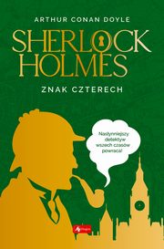 Sherlock Holmes Znak czterech, Doyle Arthur Conan