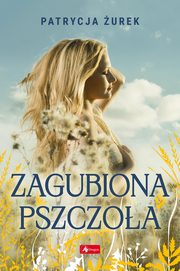 Zagubiona pszczoa, urek Patrycja