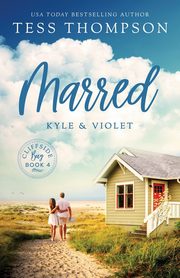 Marred, Tess Thompson