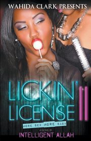 Lickin' License II, Allah Intelligent