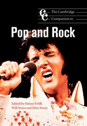 The Cambridge Companion to Pop and Rock, 