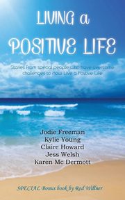 ksiazka tytu: Living a Positive Life autor: Various