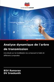 Analyse dynamique de l'arbre de transmission, Ramarao BSV