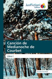 Cancin de Medianoche de Courbet, Steinfeld Gerardo