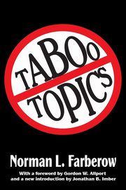 Taboo Topics, Farberow Norman L.