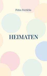 Heimaten, Frerichs Petra