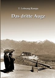 Das dritte Auge, Rampa T. Lobsang