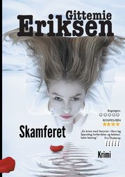 Skamferet, Eriksen Gittemie