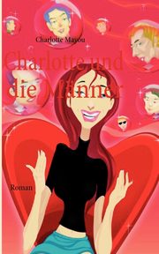 Charlotte und die Mnner, Mayou Charlotte