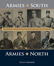 Armies South, Armies North, Axelrod Alan