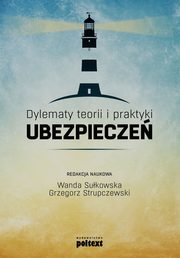 ksiazka tytu: Dylematy teorii i praktyki ubezpiecze autor: 