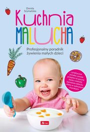 Kuchnia malucha, Szymaska Dorota